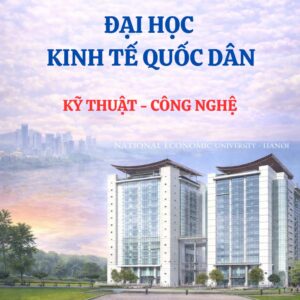 Quản lý công nghệ NEU – Đáp án trắc nghiệm Đại học Kinh tế Quốc dân (File DOCX)
